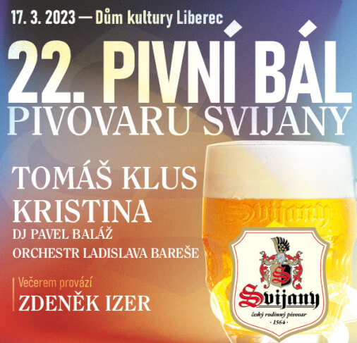 22. pivní bál PIVOVARU SVIJANY