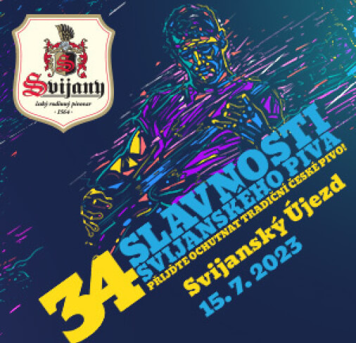 Slavnosti Svijanského piva již v sobotu 15. července!